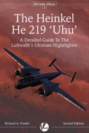 The Heinkel He 219 'Uhu